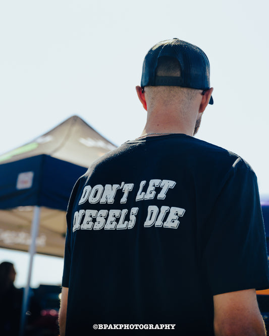 "Don't Let Diesels Die" T-Shirts